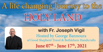 11 Days life changing journey to the Holy Land from Denver - June 07-17, 2021 - Fr. Joseph Vigil