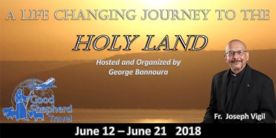 10 Day Pilgrimage to the Holy Land - June 12- June 21 2018
