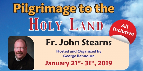 11 Days Holy Land Pilgrimage From Denver, Colorado - January 21 – January 31 2019 (with Fr. John D. Stearns)