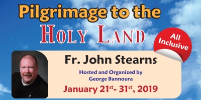 11 Days Holy Land Pilgrimage From Denver, Colorado - January 21 – January 31 2019 (with Fr. John D. Stearns)